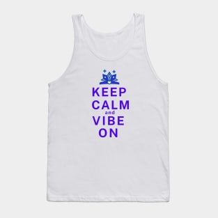 Keep Calm and Vibe on - Purple Tank Top